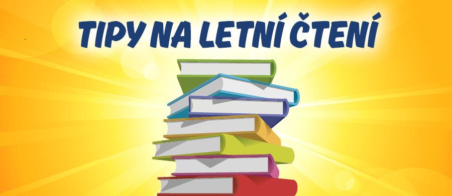 Tipy na letní čtení 2025