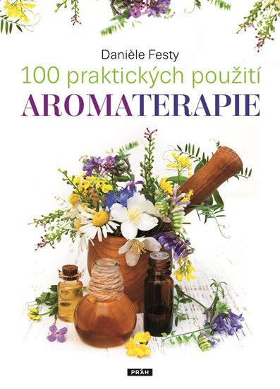 Obrázek produktu: 100 praktických použití aromaterapie