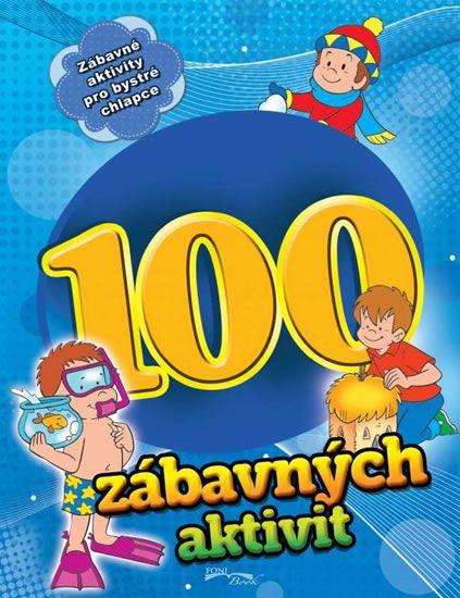 Obrázek produktu: 100 zábavných aktivit - chlapci