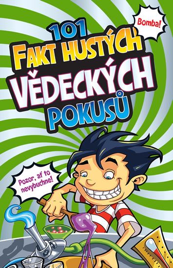 Obrázek produktu: 101 fakt hustých vědeckých pokusů