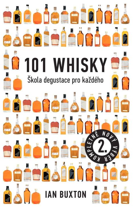 Obrázek produktu: 101 Whisky - Škola degustace pro každého