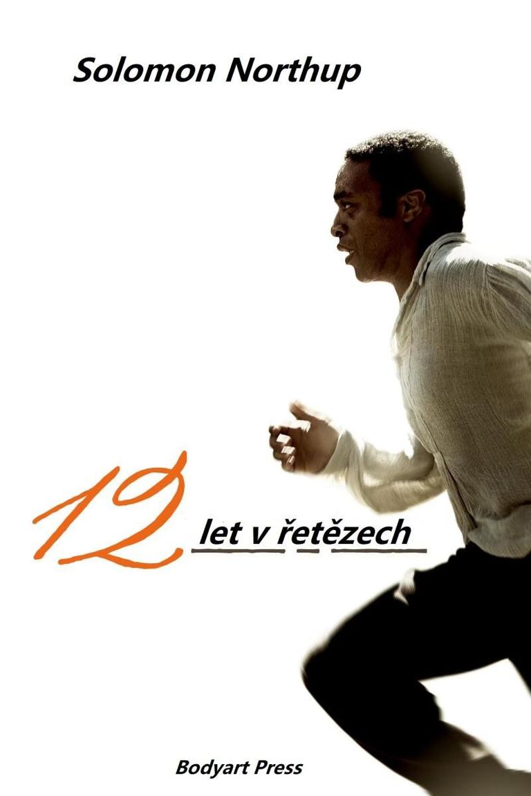 12 let v řetězech Bodyart Press s.r.o.