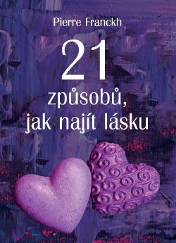 Obrázek produktu: 21 způsobů, jak najít lásku