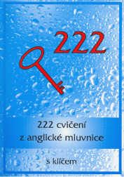 Obrázek produktu: 222 cvičení z anglické mluvnice