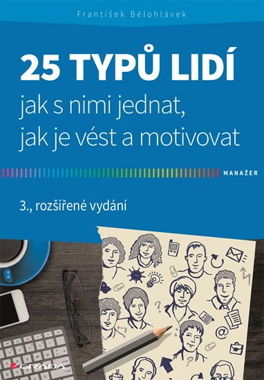 Obrázek produktu: 25 typů lidí - Jak s nimi jednat, jak je vést a motivovat