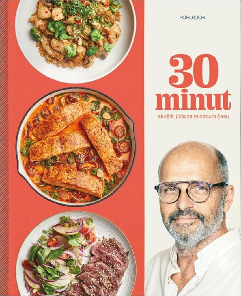30 minut – Skvělá jídla za minimum času