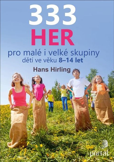 Obrázek produktu: 333 her pro malé i velké skupiny dětí ve věku 8-14 let