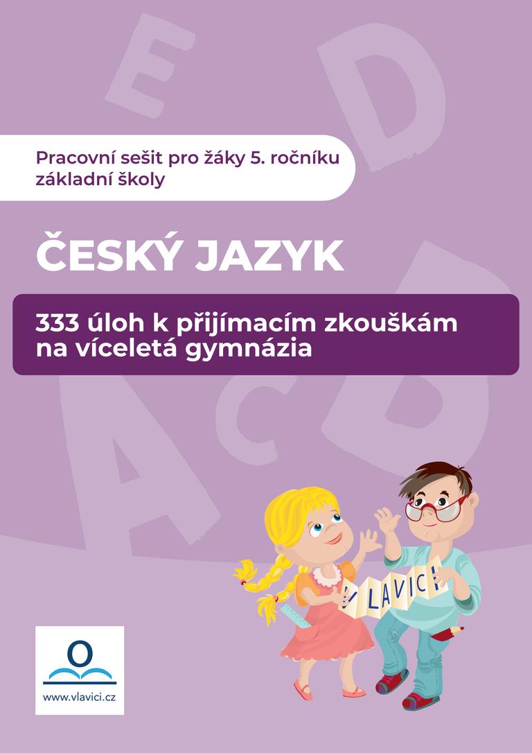 Levně 333 úloh z ČJ k přípravě na víceletá gymnázia