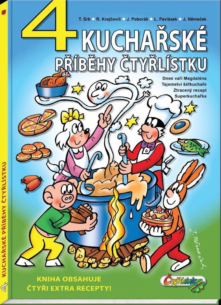 4 kuchařské příběhy Čtyřlístku - Tomáš Srb, Jiří Poborák, Radim Krajčovič, Lukáš Pavlásek, Jaroslav Němeček