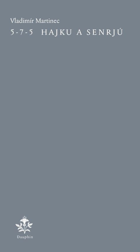 Obrázek produktu: 5-7-5 Hajku a Senrjú