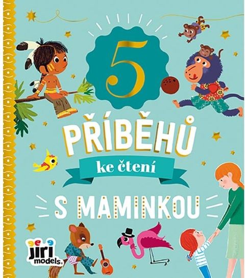 Obrázek produktu: 5 příběhů ke čtení S maminkou