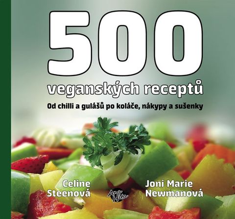 Obrázek produktu: 500 veganských receptů - Od chilli a gulášů po koláče, nákypy a sušenky