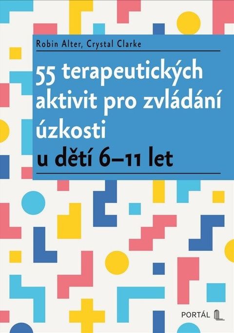 Obrázek produktu: 55 terapeutických aktivit pro zvládání úzkosti u dětí 6-11 let