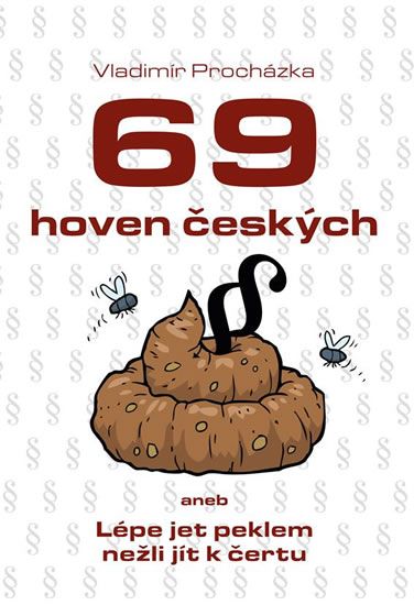 Obrázek produktu: 69 hoven českých aneb Lépe jet peklem nežli jít k čertu