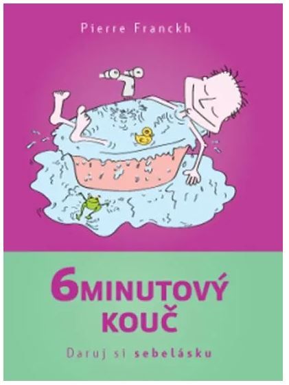 Obrázek produktu: 6minutový kouč - Daruj si sebelásku
