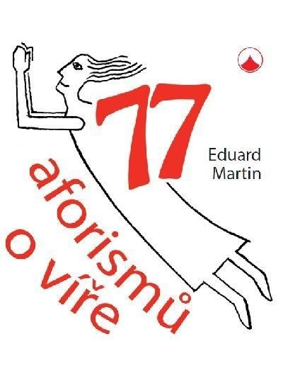 Obrázek produktu: 77 aforismů o víře