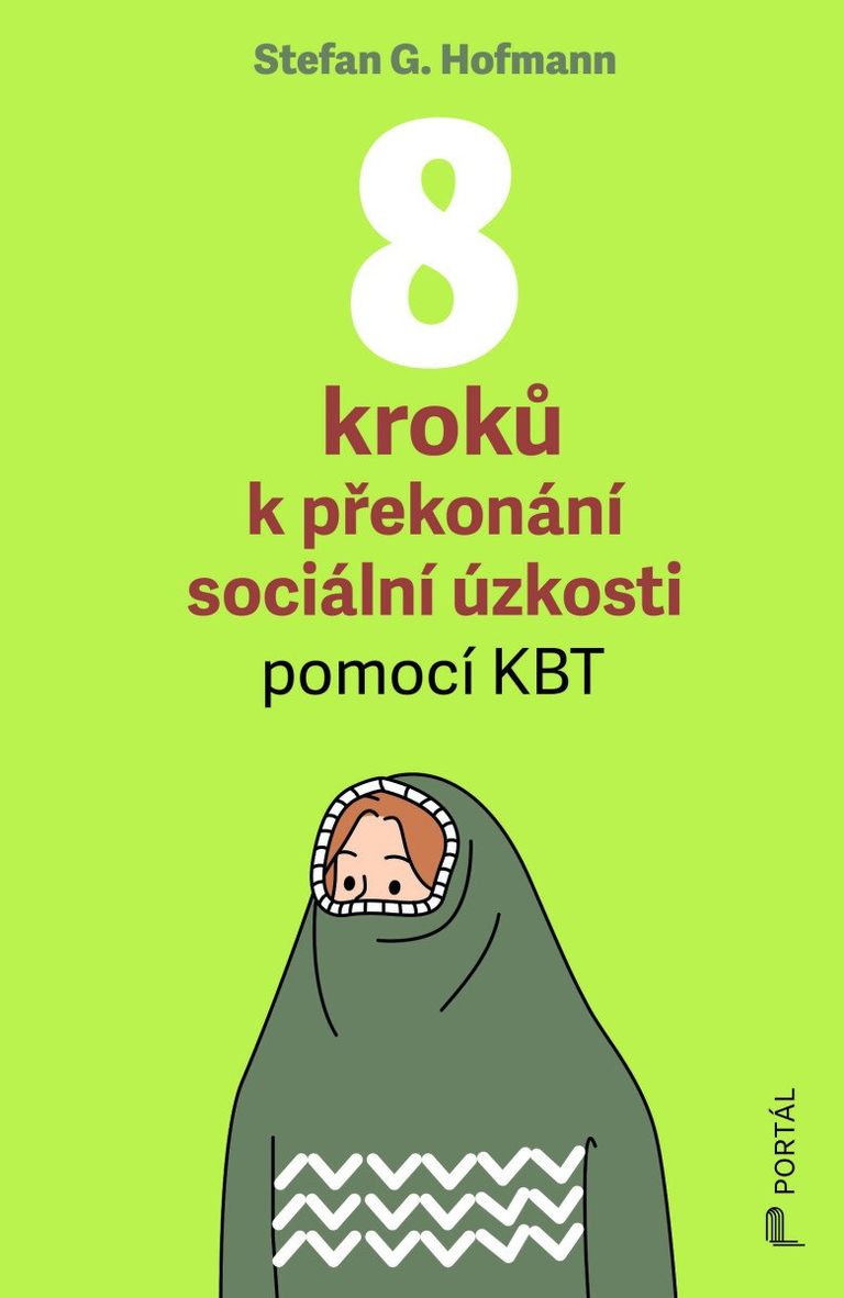 Levně 8 kroků k překonání sociální úzkosti pomocí KBT