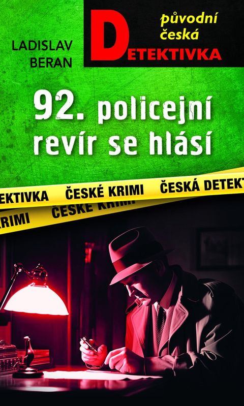 Obrázek produktu: 92. policejní revír se hlásí...