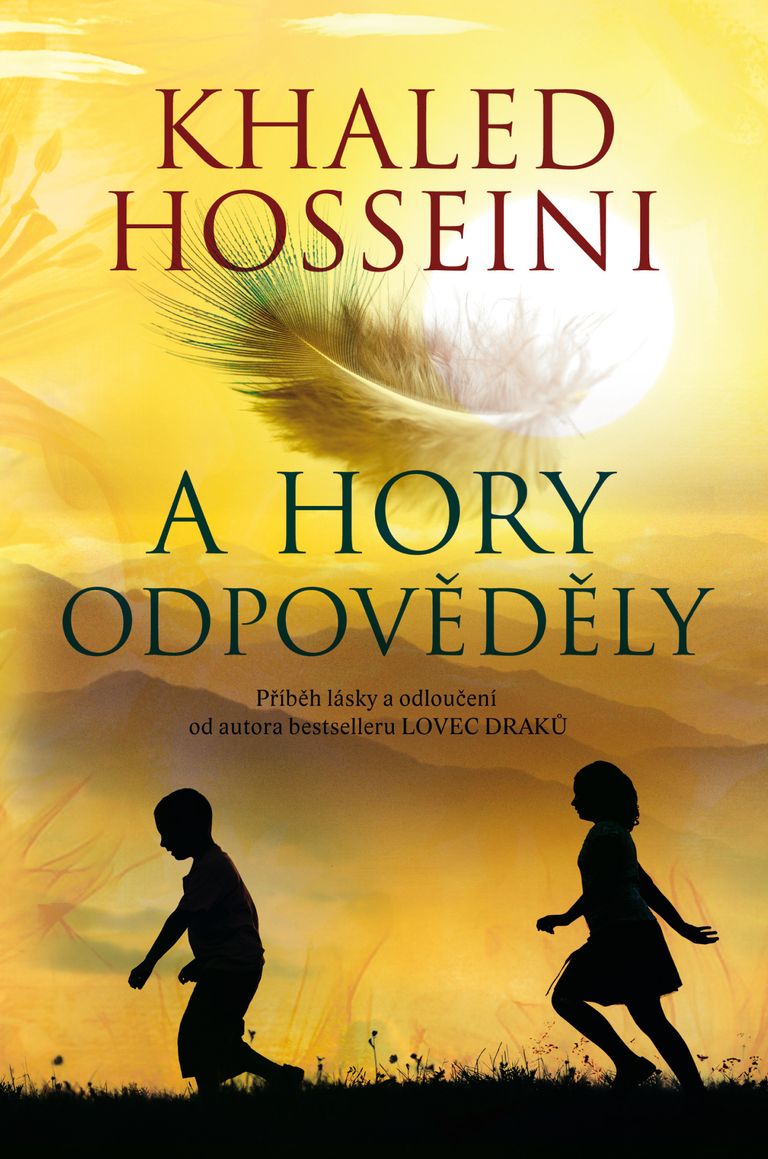A hory odpověděly - Khaled Hosseini