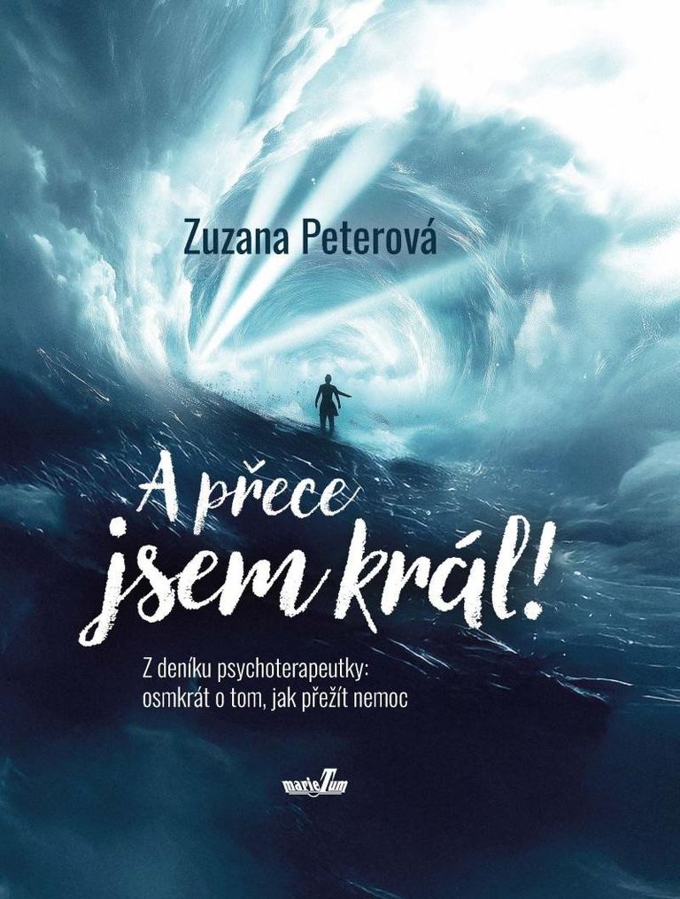 A přece jsem král! - Zuzana Peterová