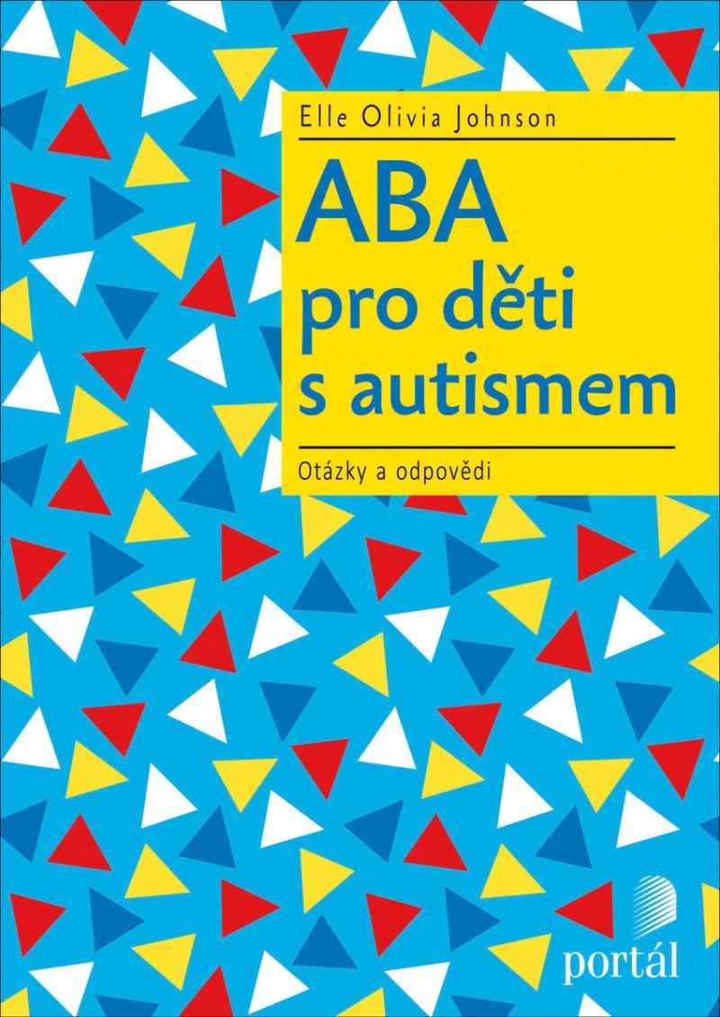 ABA pro děti s autismem - Otázky a odpovědi
