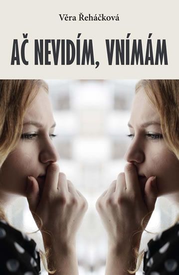 Obrázek produktu: Ač nevidím, vnímám