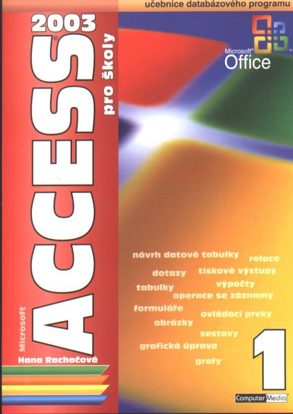 Acces 2003 pro školy