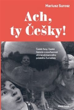 Obrázek produktu: Ach, ty Češky!