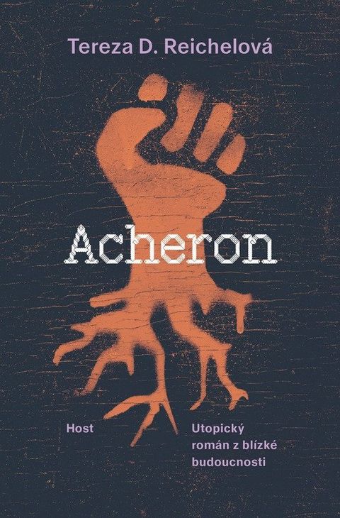 Obrázek produktu: Acheron - Utopický román z blízké budoucnosti