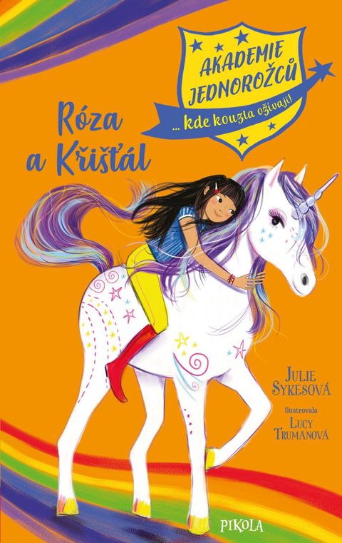 Obrázek produktu: Akademie jednorožců: Róza a Křišťál