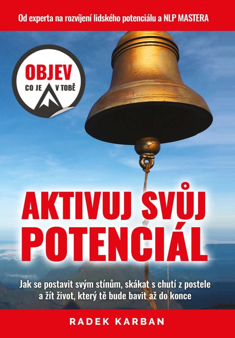 Aktivuj svůj potenciál - Objev, co je v tobě!