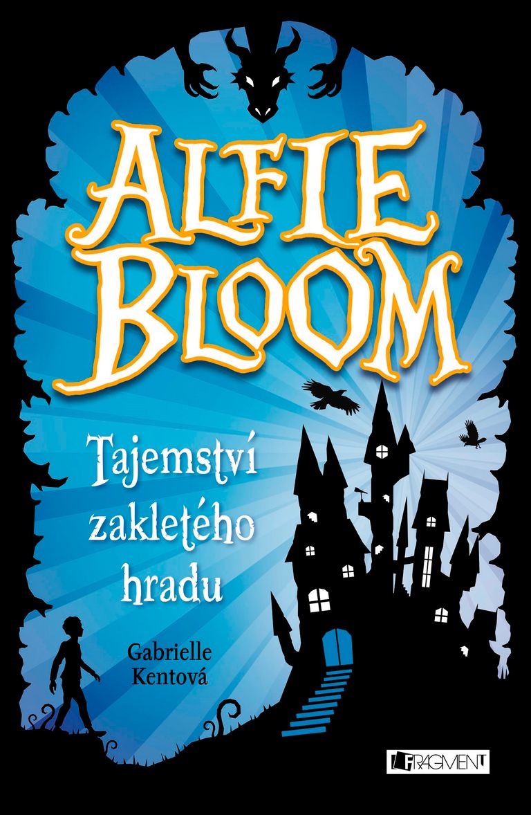Alfie Bloom - Tajemství zakletého hradu