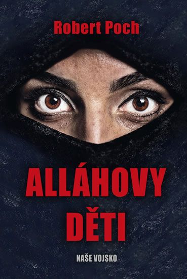 Alláhovy děti - Robert Poch