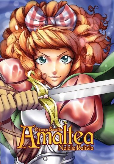 Obrázek produktu: Amaltea, princezna šermířka