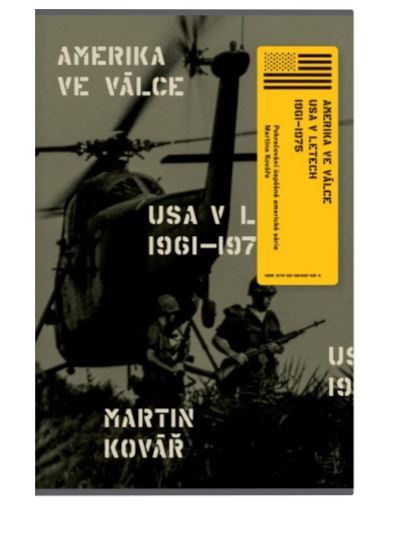 Amerika ve válce - Martin Kovář