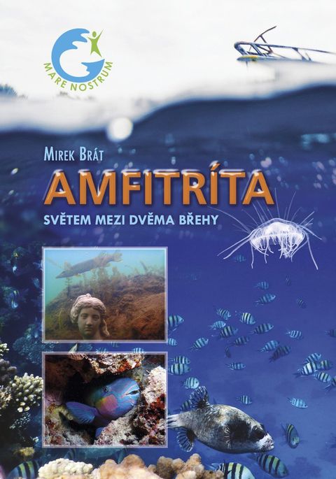 Obrázek produktu: Amfitríta - Světem mezi dvěma břehy
