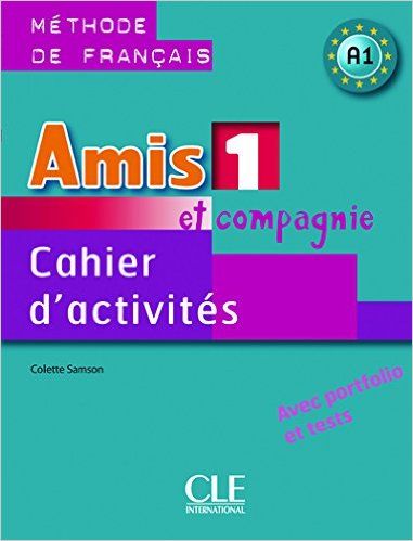 Obrázek produktu: Amis et compagnie 1 - cahier d'activités
