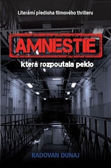 Obrázek produktu: Amnestie která rozpoutala peklo