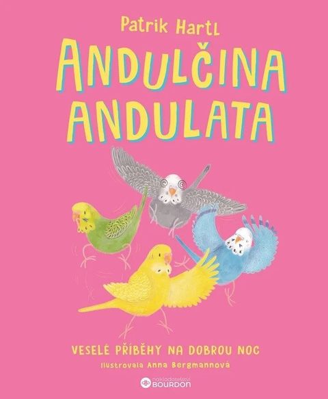 Obrázek produktu: Andulčina andulata - Veselé příběhy na dobrou noc