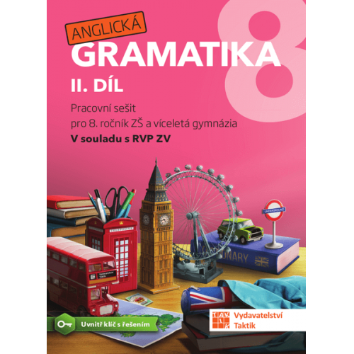 Anglická gramatika 8 - 2. díl TAKTIK International, s.r.o