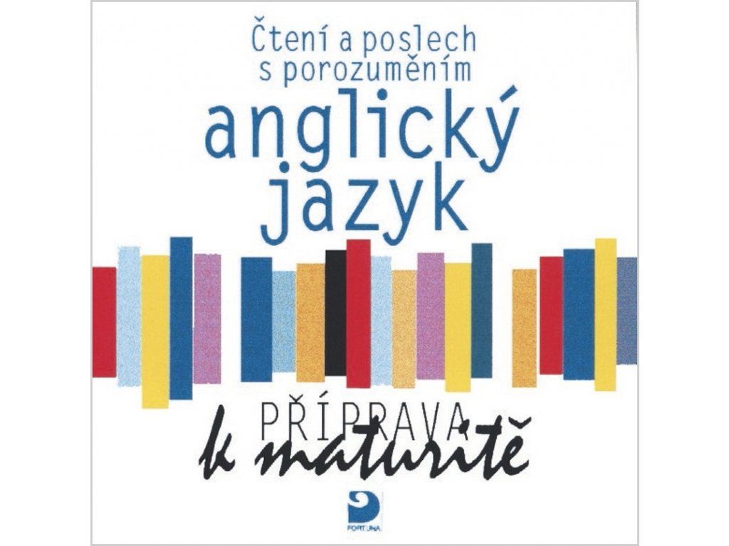 Anglický jazyk, příprava k maturitě - Čtení a poslech s porozuměním - CD