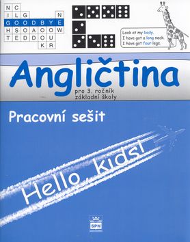 Angličtina pro 3.ročník základní školy Hello, kids! - pracovní sešit SPN - pedagog. nakladatelství