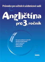 Angličtina pro 3. ročník ZŠ - průvodce pro učitele