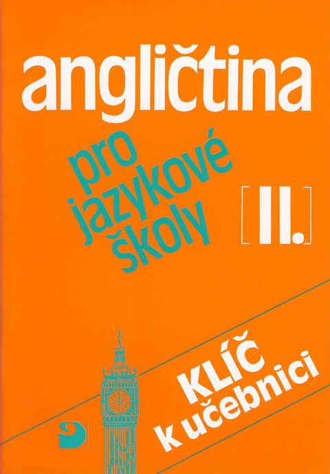 Obrázek produktu: Angličtina pro jazykové školy 2 - Klíč k učebnici