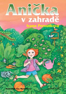Obrázek produktu: Anička v zahradě