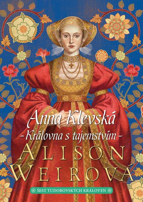 Obrázek produktu: Anna Klevská: Královna s tajemstvím