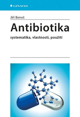 Obrázek produktu: Antibiotika - Systematika, vlastnosti, použití