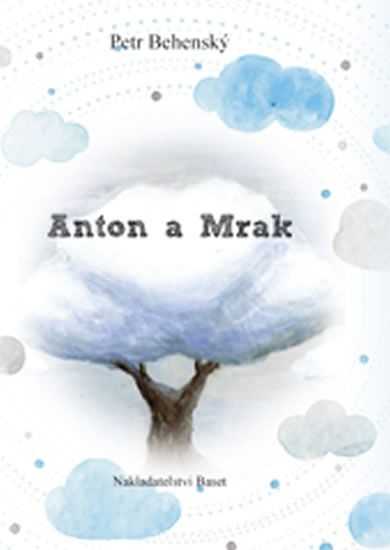 Obrázek produktu: Anton a mrak