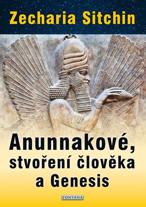 Obrázek produktu: Anunnakové, stvoření člověka a Genesis