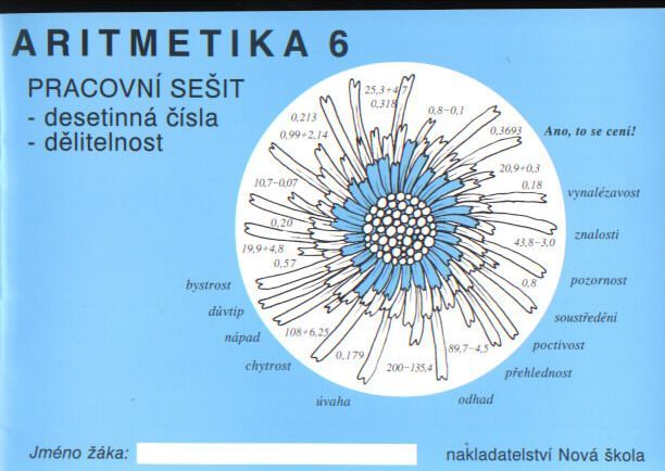Aritmetika 6.r. pracovní sešit - desetinná čísla, dělitelnost
